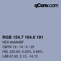 カラーコード: RGB 154.7 164.6 191 | qconv.com