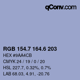 カラーコード: RGB 154.7 164.6 203 | qconv.com