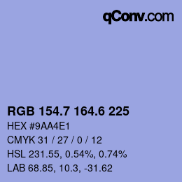 カラーコード: RGB 154.7 164.6 225 | qconv.com
