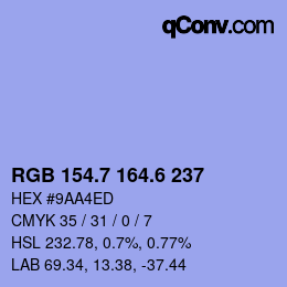 カラーコード: RGB 154.7 164.6 237 | qconv.com