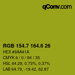 カラーコード: RGB 154.7 164.6 26 | qconv.com