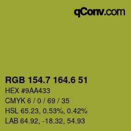 カラーコード: RGB 154.7 164.6 51 | qconv.com