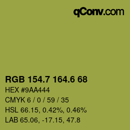 カラーコード: RGB 154.7 164.6 68 | qconv.com