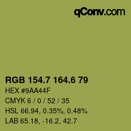 カラーコード: RGB 154.7 164.6 79 | qconv.com