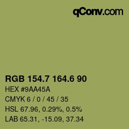 カラーコード: RGB 154.7 164.6 90 | qconv.com