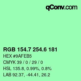 カラーコード: RGB 154.7 254.6 181 | qconv.com
