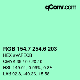 カラーコード: RGB 154.7 254.6 203 | qconv.com