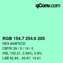 カラーコード: RGB 154.7 254.6 205 | qconv.com