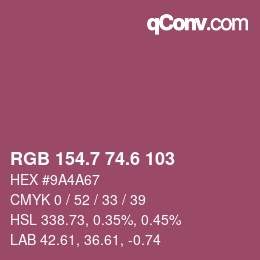 カラーコード: RGB 154.7 74.6 103 | qconv.com