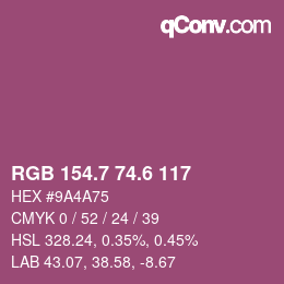 カラーコード: RGB 154.7 74.6 117 | qconv.com