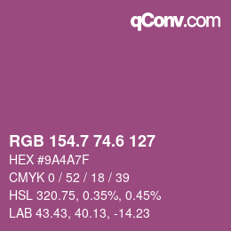 カラーコード: RGB 154.7 74.6 127 | qconv.com