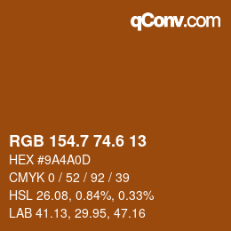 カラーコード: RGB 154.7 74.6 13 | qconv.com