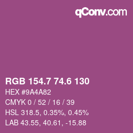カラーコード: RGB 154.7 74.6 130 | qconv.com