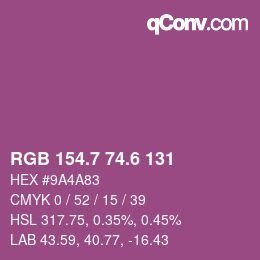 カラーコード: RGB 154.7 74.6 131 | qconv.com