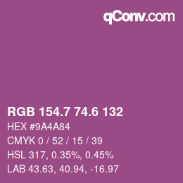 カラーコード: RGB 154.7 74.6 132 | qconv.com