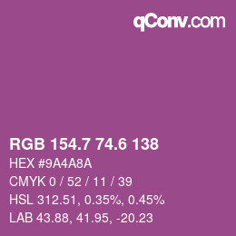 カラーコード: RGB 154.7 74.6 138 | qconv.com