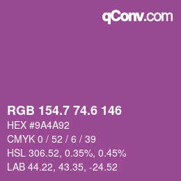 カラーコード: RGB 154.7 74.6 146 | qconv.com