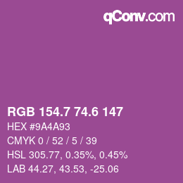 カラーコード: RGB 154.7 74.6 147 | qconv.com