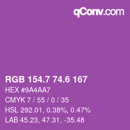 カラーコード: RGB 154.7 74.6 167 | qconv.com