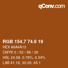 カラーコード: RGB 154.7 74.6 19 | qconv.com