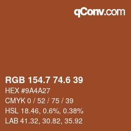 カラーコード: RGB 154.7 74.6 39 | qconv.com