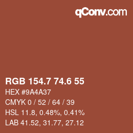 カラーコード: RGB 154.7 74.6 55 | qconv.com