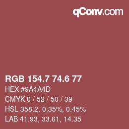 カラーコード: RGB 154.7 74.6 77 | qconv.com
