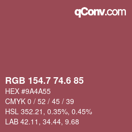 カラーコード: RGB 154.7 74.6 85 | qconv.com