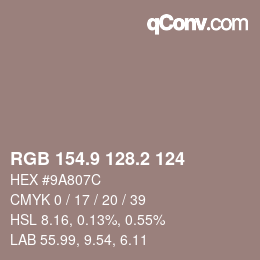 カラーコード: RGB 154.9 128.2 124 | qconv.com
