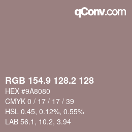 Color code: RGB 154.9 128.2 128 | qconv.com