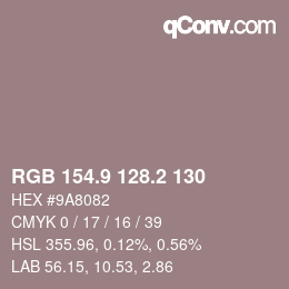 カラーコード: RGB 154.9 128.2 130 | qconv.com
