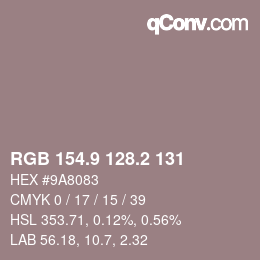 Color code: RGB 154.9 128.2 131 | qconv.com