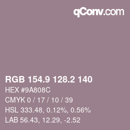カラーコード: RGB 154.9 128.2 140 | qconv.com
