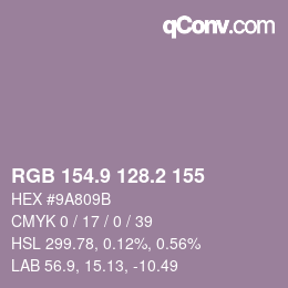 カラーコード: RGB 154.9 128.2 155 | qconv.com