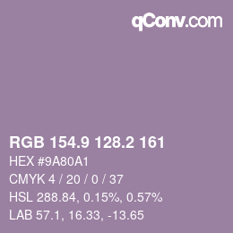 カラーコード: RGB 154.9 128.2 161 | qconv.com