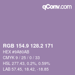 カラーコード: RGB 154.9 128.2 171 | qconv.com
