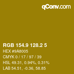 カラーコード: RGB 154.9 128.2 5 | qconv.com