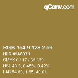 カラーコード: RGB 154.9 128.2 59 | qconv.com