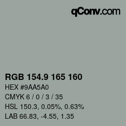 Color code: RGB 154.9 165 160 | qconv.com