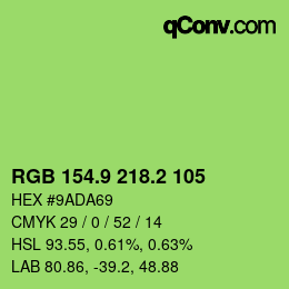 カラーコード: RGB 154.9 218.2 105 | qconv.com