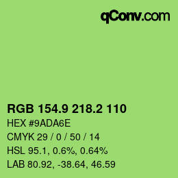 カラーコード: RGB 154.9 218.2 110 | qconv.com
