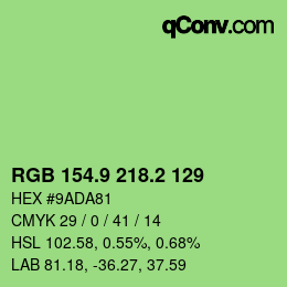 カラーコード: RGB 154.9 218.2 129 | qconv.com