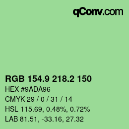 カラーコード: RGB 154.9 218.2 150 | qconv.com