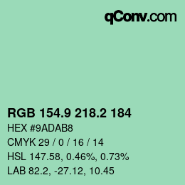 カラーコード: RGB 154.9 218.2 184 | qconv.com
