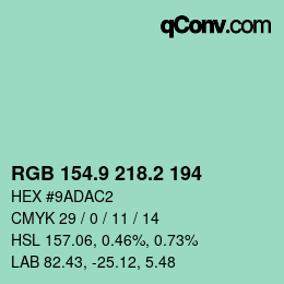 カラーコード: RGB 154.9 218.2 194 | qconv.com