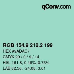 カラーコード: RGB 154.9 218.2 199 | qconv.com