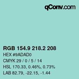 カラーコード: RGB 154.9 218.2 208 | qconv.com