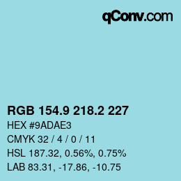 Color code: RGB 154.9 218.2 227 | qconv.com