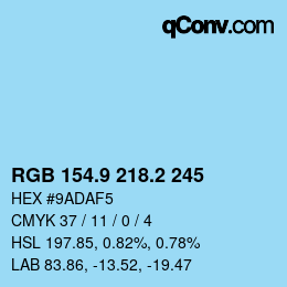 カラーコード: RGB 154.9 218.2 245 | qconv.com
