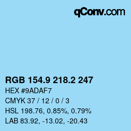 Farbcode: RGB 154.9 218.2 247 | qconv.com
